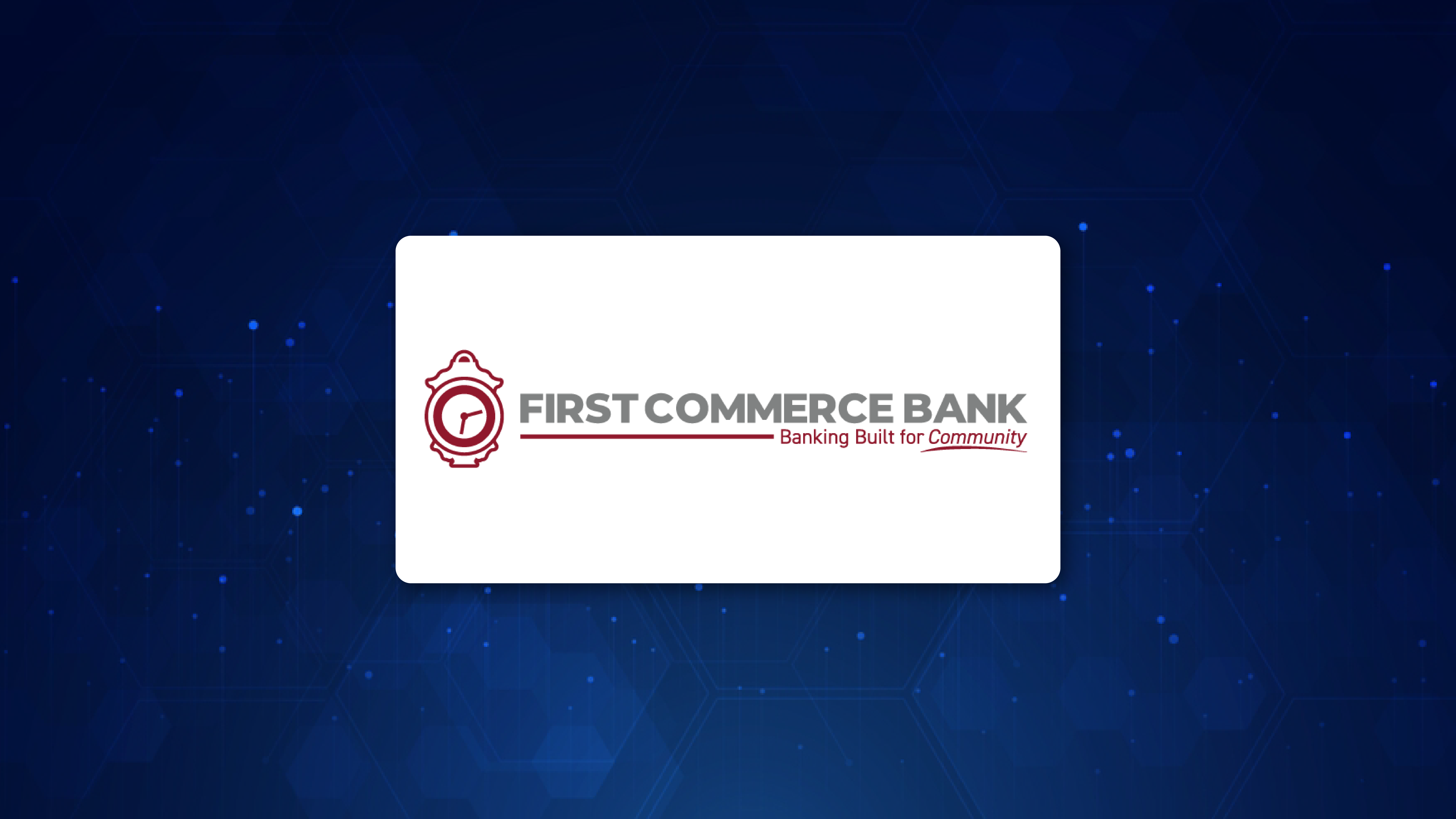 First Commerce Bank Partners with Vikar to digitize their account opening process and streamline KYC